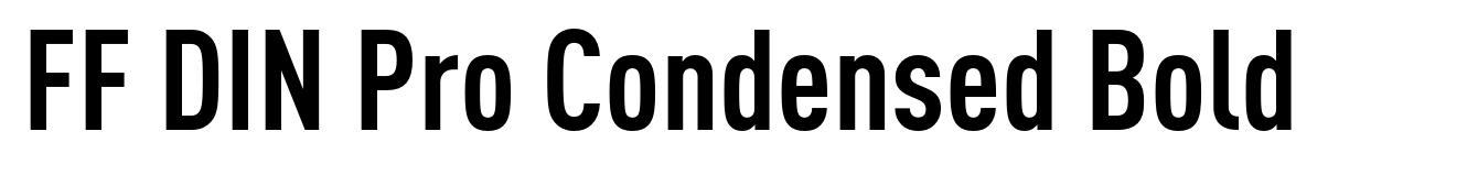 FF DIN Pro Condensed Bold